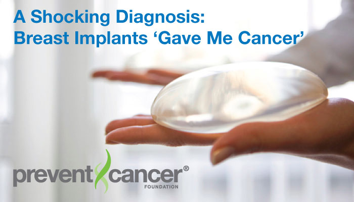 Breast Implants 'Gave Me Cancer'