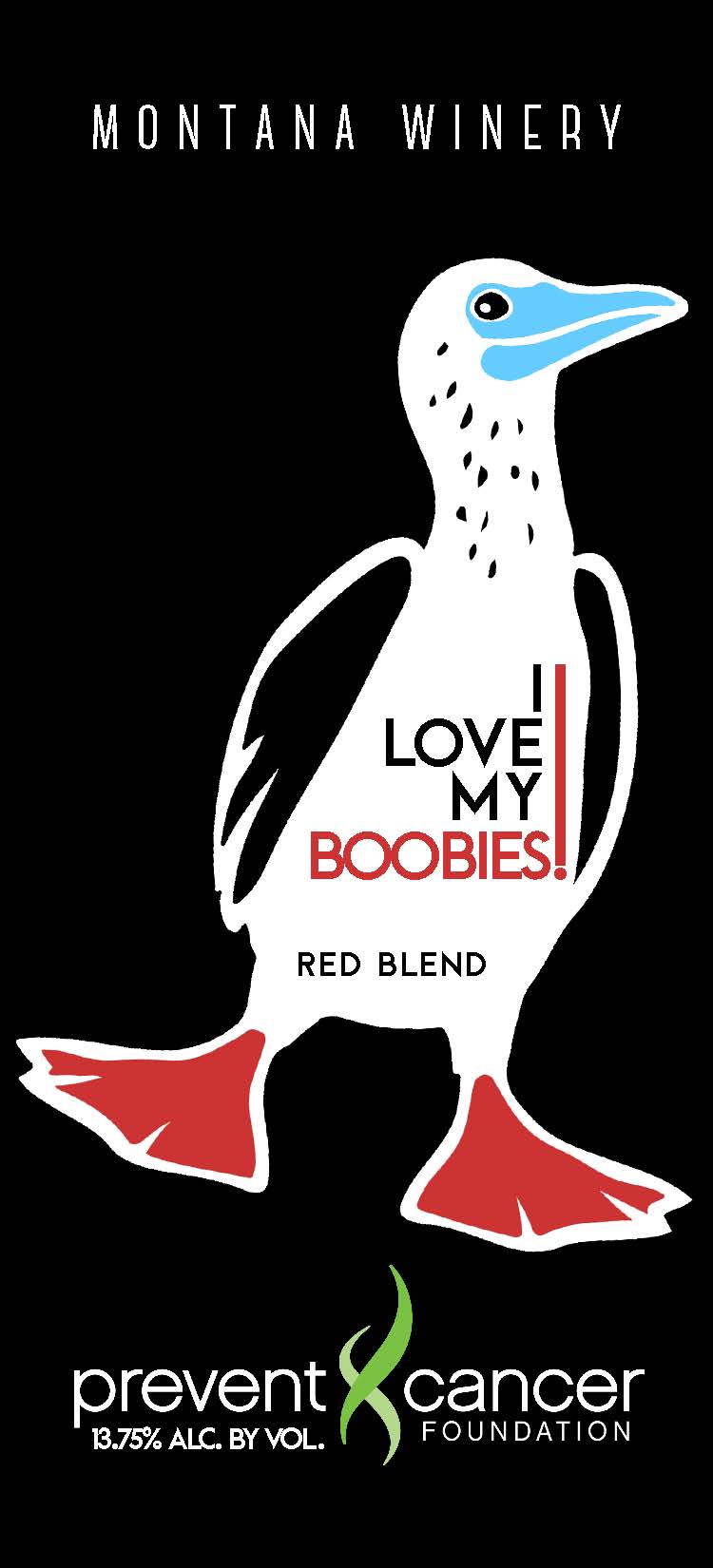 “I Love My Boobies!” Wine: A New Partnership Between Montana Winery and the Prevent Cancer Foundation
