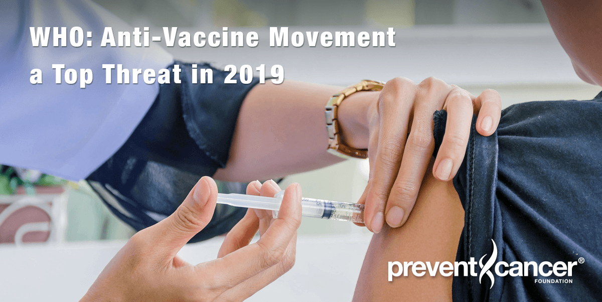 WHO: Anti-Vaccine Movement a Top Threat in 2019