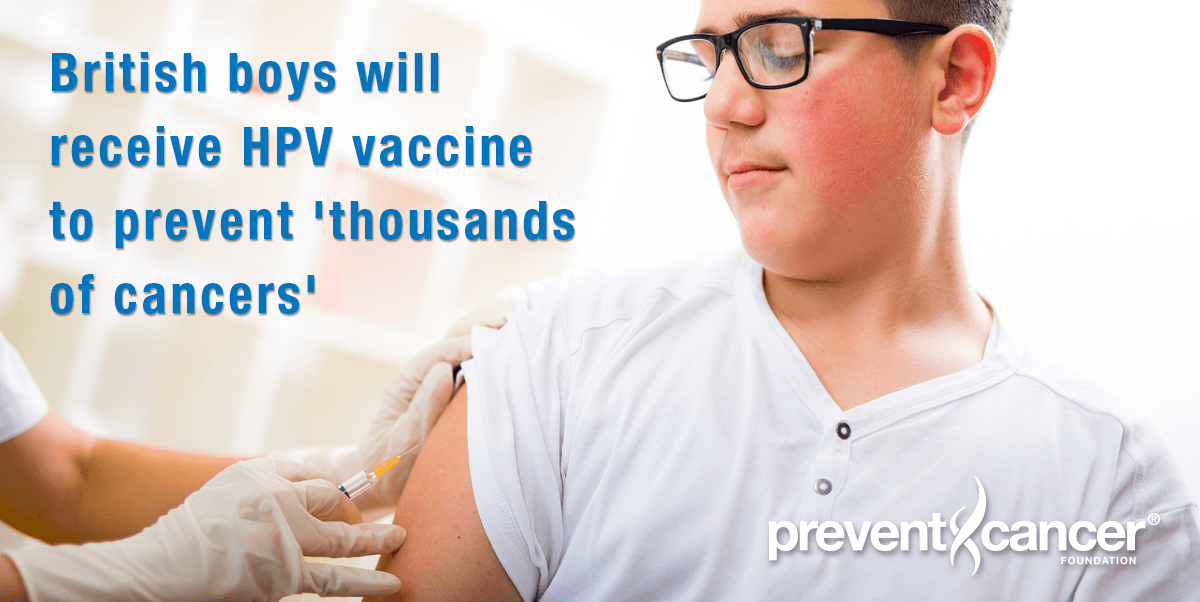 British boys will receive HPV vaccine to prevent 'thousands of cancers'