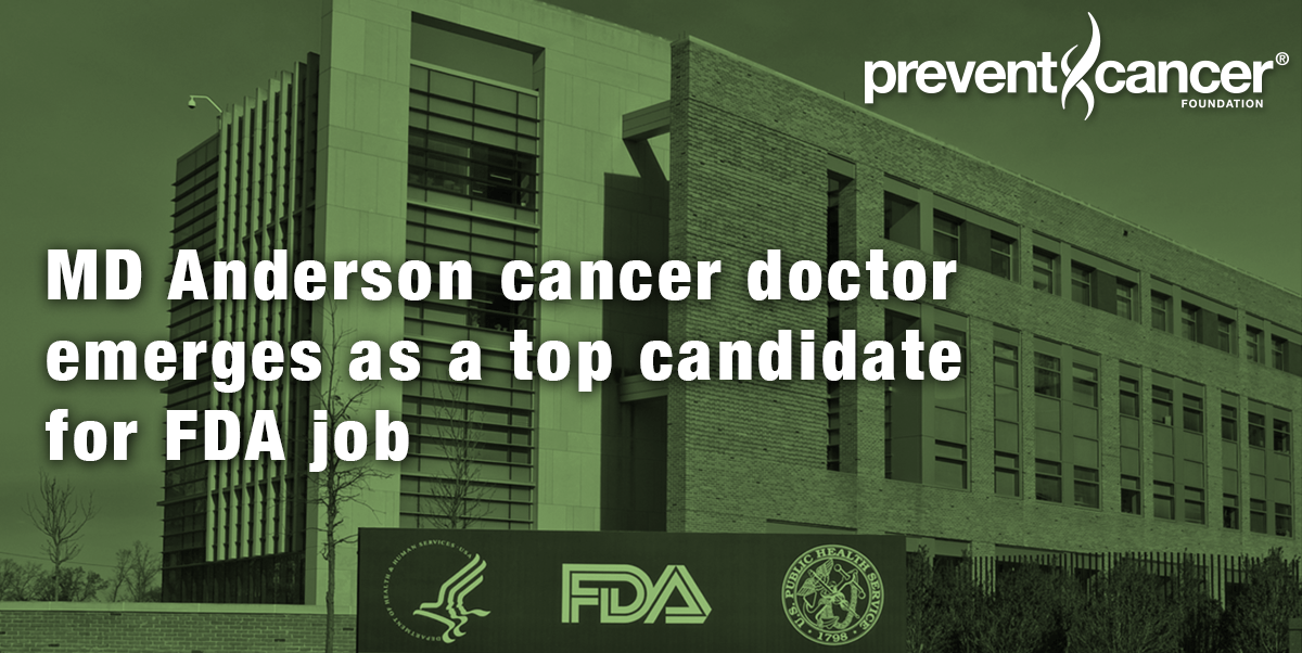 MD Anderson cancer doctor emerges as a top candidate for FDA job