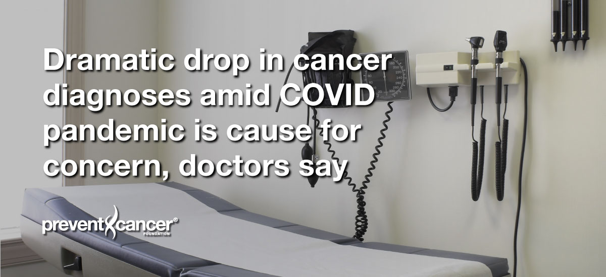 Dramatic drop in cancer diagnoses amid COVID pandemic is cause for concern, doctors say