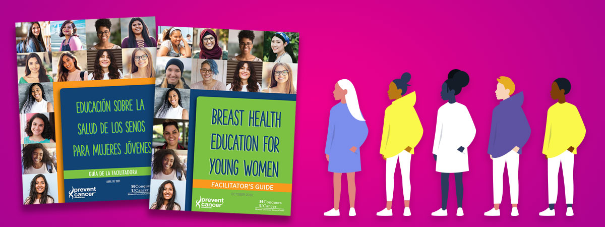 Breast Health Education for Young Women Facilitator's Guide