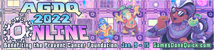 AGDQ 2022 ONLINE | Benefiting the Prevent Cancer Foundation