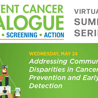Image for 2023 Prevent Cancer Dialogue (Summit 1)